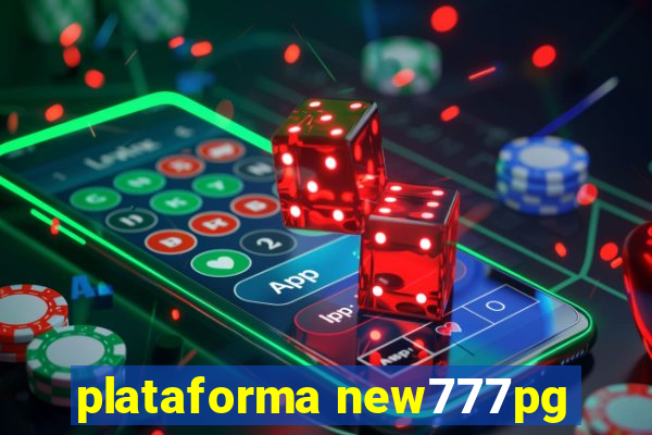 plataforma new777pg